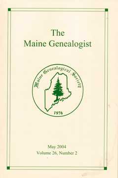 The Maine Genealogist, May 2004
